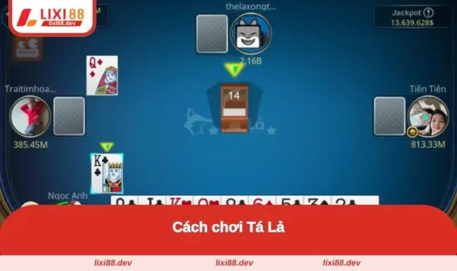 cach choi ta la