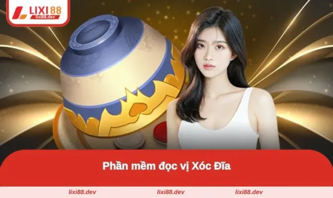 Phần mềm đọc vị Xóc Đĩa