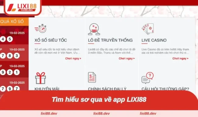 Tải App LIXI88 - Trải Nghiệm Cá Cược Mượt Mà Trên Điện Thoại 1 Tìm hiểu sơ qua về app LIXI88